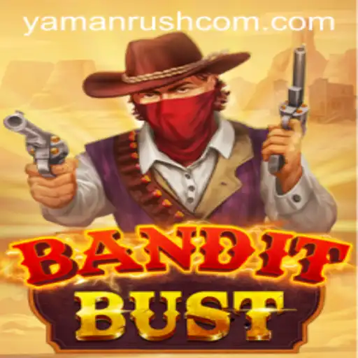 Exploring the Engaging World of BanditBust with Yamanrush