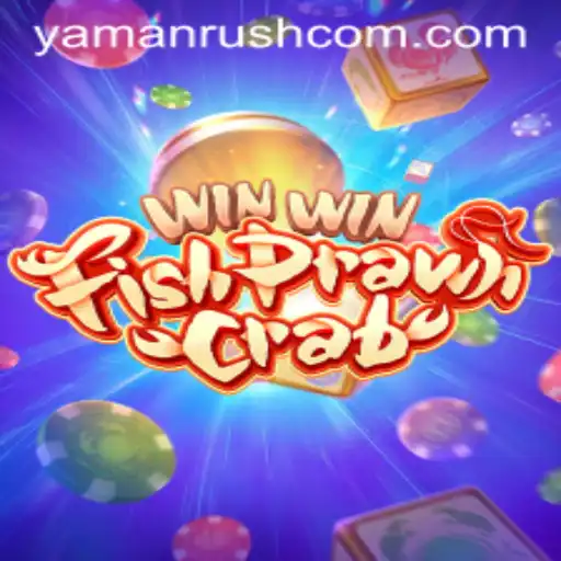 Exploring the Excitement of WinWinFishPrawnCrab: An Insight into the Yamanrush Phenomenon