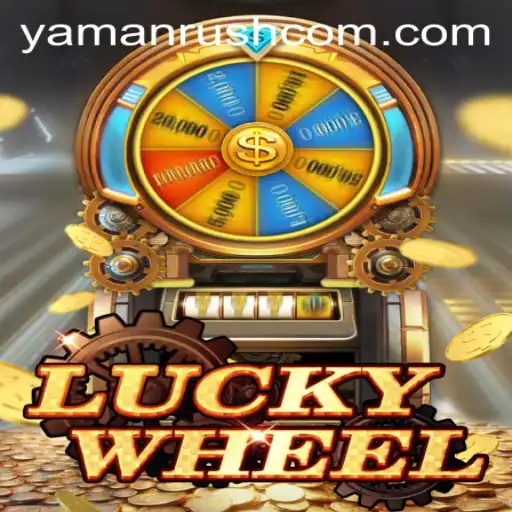 Exploring the Excitement of LuckyWheel and the Yamanrush Phenomenon