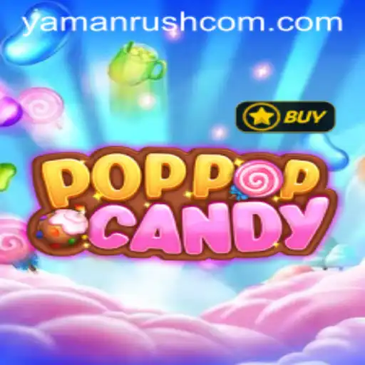 Exploring the Exciting World of POPPOPCANDY: A Deep Dive into the Game Featuring Yamanrush