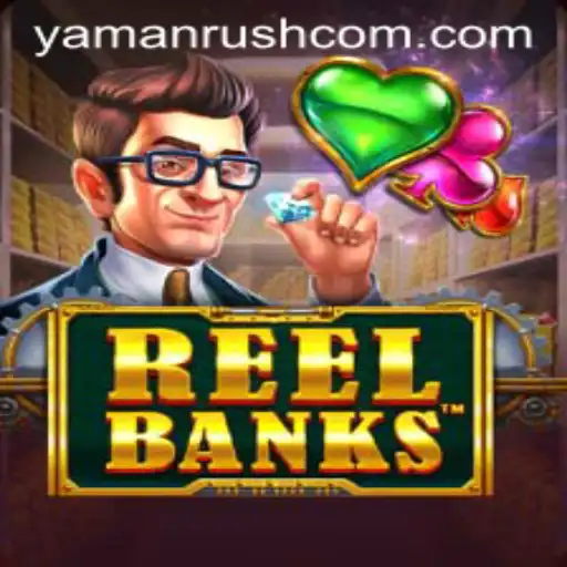 Exploring ReelBanks: Dive into the Thrilling World of Yamanrush