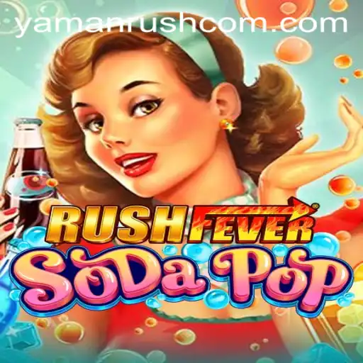 RushFeverSodaPop: The Thrilling Game of Strategy and Fun