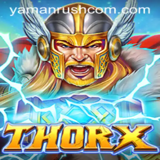 Unveiling the Exciting World of ThorX: A Yamanrush Adventure